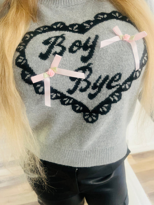 Boy bye sweater